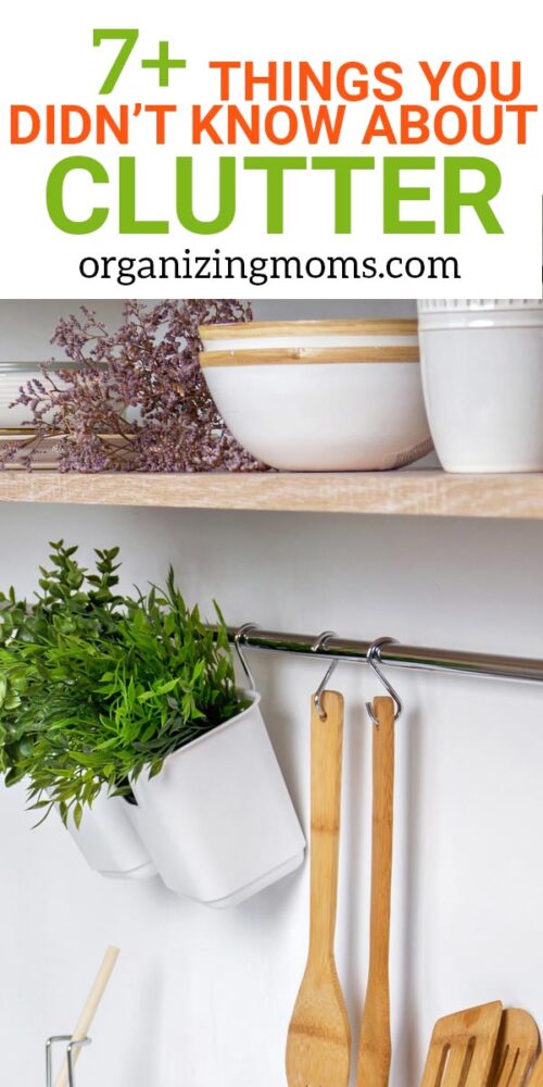 7 Things You Didn’t Know About the Impact of Clutter