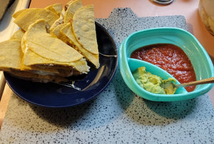 Quesadillas anyone? Maybe Tacos first...